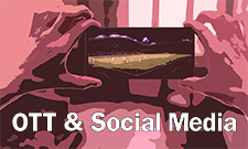 OTT & Social Media