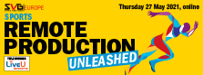 Remote Production Unleashed