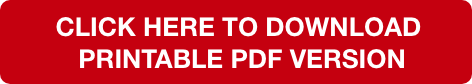 CLICK HERE TO DOWNLOAD PRINTABLE PDF VERSION
