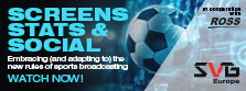 Screens, Stats & Social – Embracing (and adapting to) the new rules of sports broadcasting